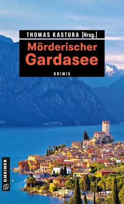 Mörderischer Gardasee von Gmeiner-Verlag