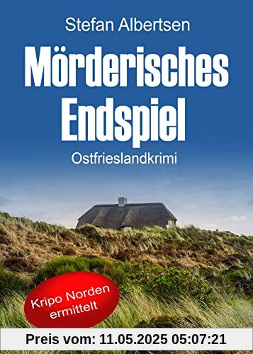 Mörderisches Endspiel. Ostfrieslandkrimi