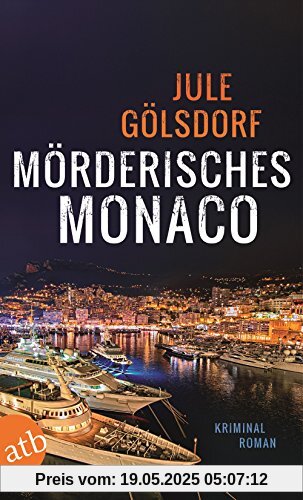 Mörderisches Monaco: Kriminalroman