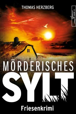 Mörderisches Sylt / Hannah Lambert ermittelt Bd.3 (eBook, ePUB) von Zeilenfluss