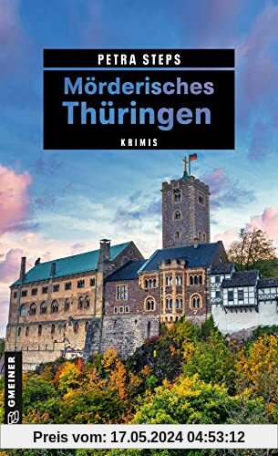 Mörderisches Thüringen: Krimis (Journalistin Adina Pfefferkorn)