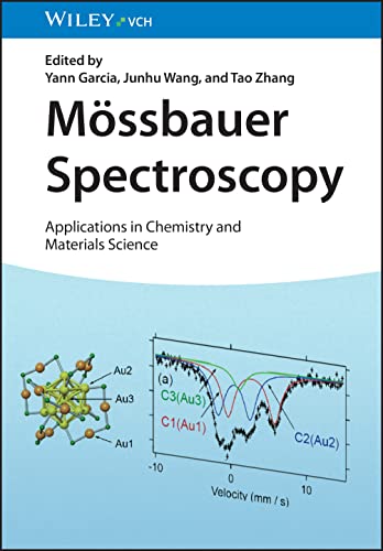 Mössbauer Spectroscopy: Applications in Chemistry and Materials Science von Wiley-VCH