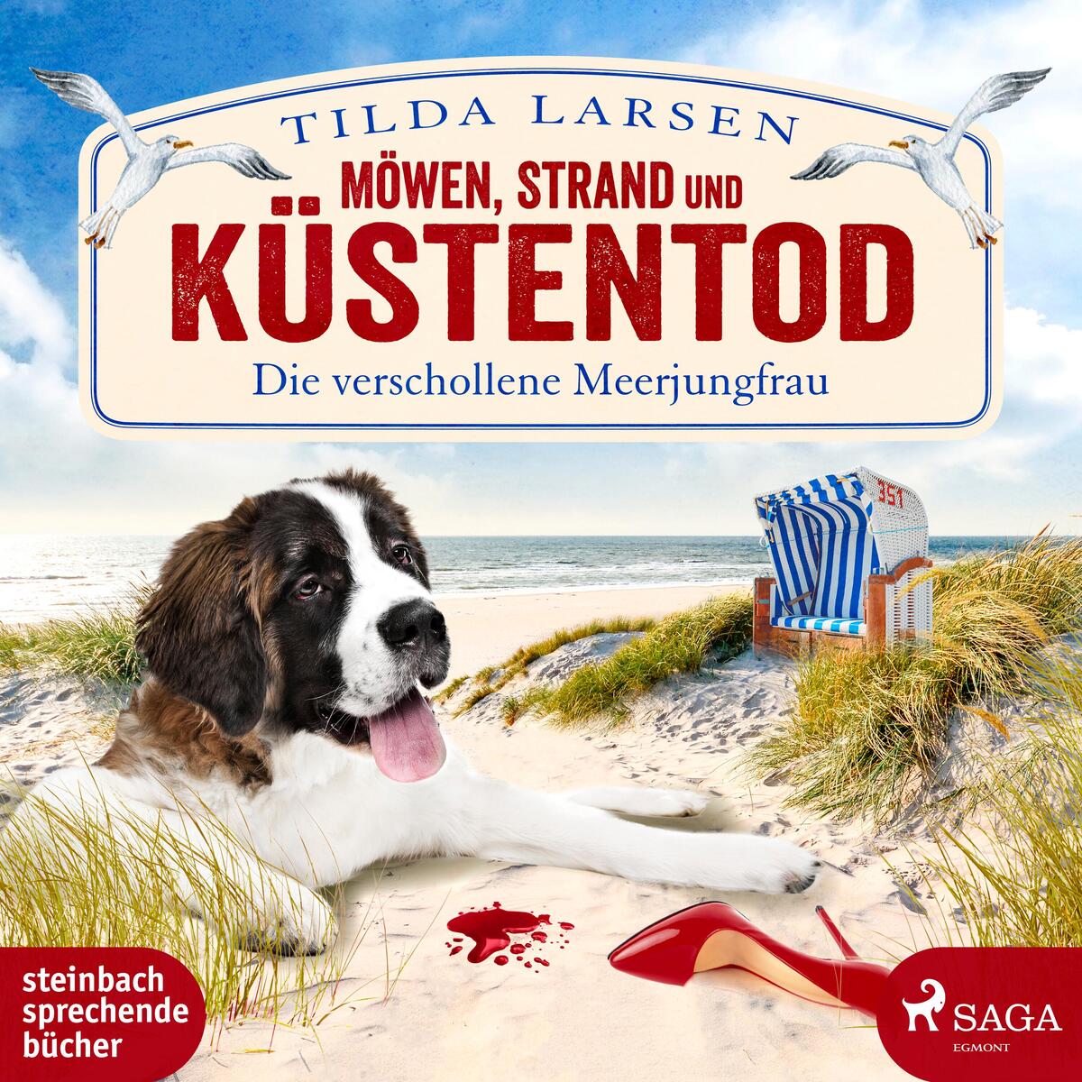 Möwen, Strand und Küstentod - Die verschollene Meerjungfrau Möwen, Strand und Küstentod - Die verschollene Meerjungfrau von Steinbach Sprechende
