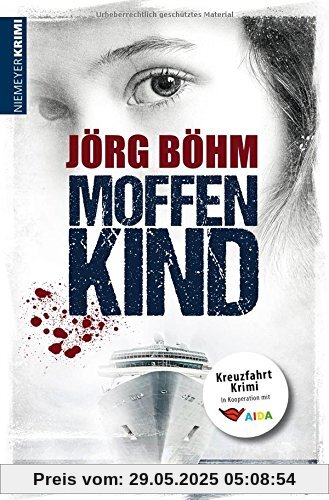 Moffenkind: Kreuzfahrtkrimi