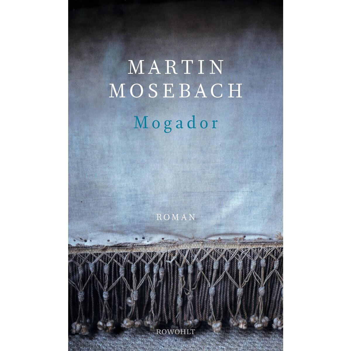 Mogador von Rowohlt Verlag GmbH