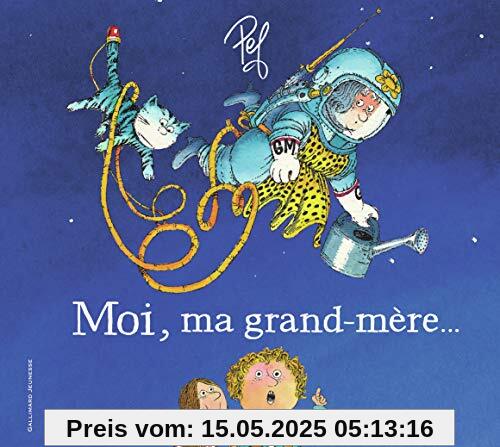 Moi, ma grand-mère...