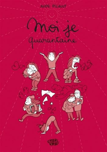 Moi Je, Quarantaine von CHARIVARI