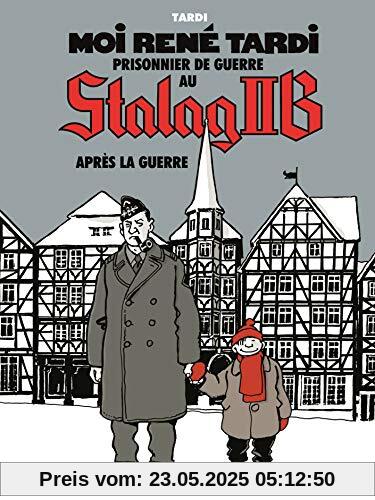 Moi René Tardi, prisonnier de guerre au Stalag IIB, Tome 3 :