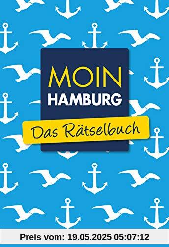 Moin Hamburg - Das Rätselbuch