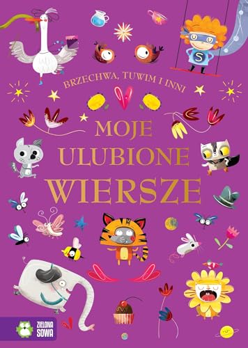 Moje ulubione wiersze von Zielona Sowa