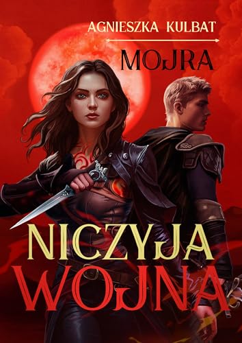 Mojra tom 3. Niczyja wojna Mojra tom 3. Niczyja wojna von Nowa Baśń