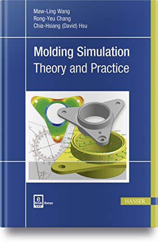 Molding Simulation: Theory and Practice: E-Book Bonus