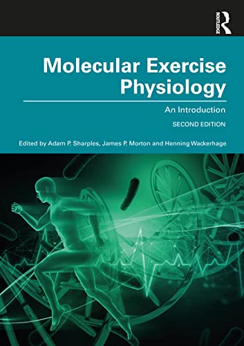Molecular Exercise Physiology: An Introduction von Routledge