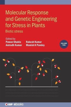 Molecular Response and Genetic Engineering for Stress in Plants von IOP Publishing Ltd
