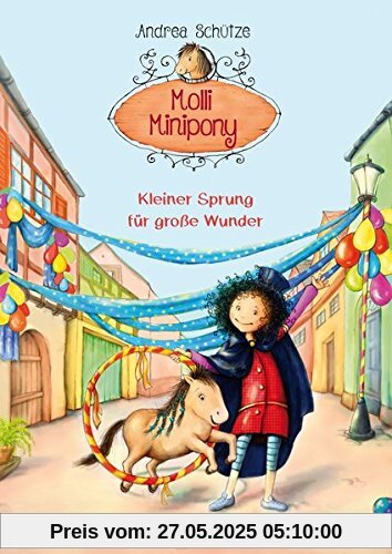 Molli Minipony: Kleiner Sprung für große Wunder Molli Minipony: Kleiner Sprung für große Wunder