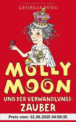 Molly Moon und der Verwandlungszauber Molly Moon und der Verwandlungszauber
