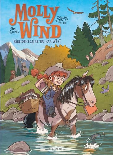 Molly Wind - Tome 1 - Bibliothécaire du Far West von DUPUIS