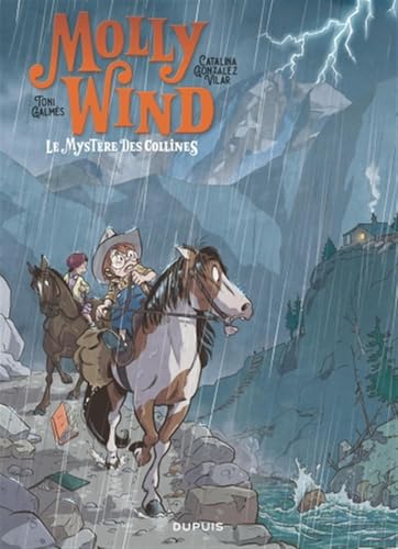 Molly Wind - Tome 2 - Le mystère des collines von DUPUIS