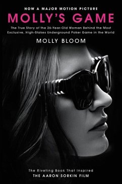 Molly's Game. Movie Tie-in von Dey Street Books / HarperCollins US