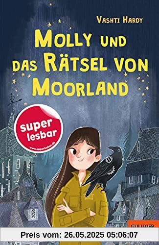 Molly und das Rätsel von Moorland (Super lesbar)