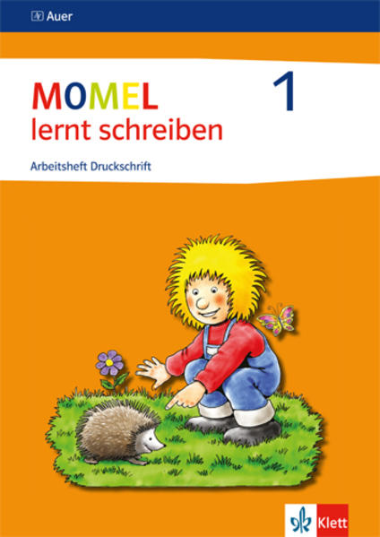 Momel lernt schreiben. Schülerarbeitsheft 1. Druckschrift von Klett Ernst /Schulbuch