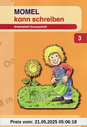 Momel schreiben. Schülerarbeitsheft 3. Druckschrift