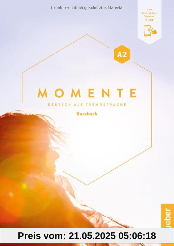 Momente A2: Deutsch als Fremdsprache / Kursbuch plus interaktive Version