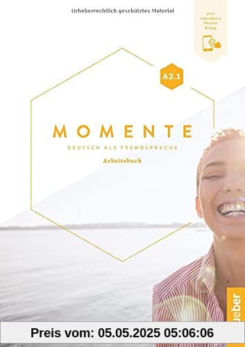 Momente A2.1: Deutsch als Fremdsprache / Arbeitsbuch plus interaktive Version