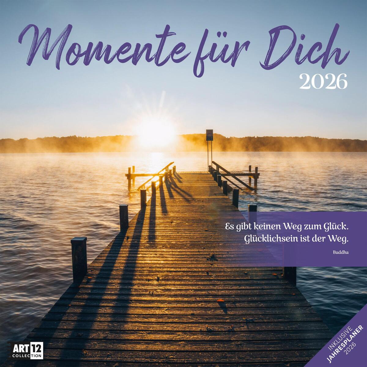 Momente für Dich Broschürenkalender 2026 - 30x30 - Art12 von Ackermann Kunstverlag