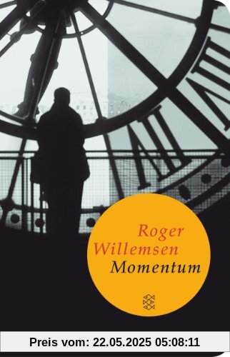 Momentum: (Fischer TaschenBibliothek)