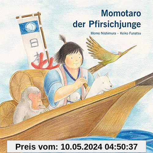 Momotaro der Pfirsichjunge: Ein japanisches Volksmärchen (Softcover mit Origami-Faltanleitung Pfirsich)
