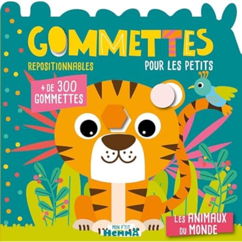 Mon P'tit Hemma - Gommettes pour les petits - Les animaux du monde - + de 300 gommettes repositionnables von HEMMA