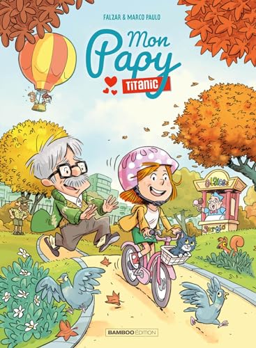 Mon Papy Titanic - tome 02 Mon Papy Titanic - tome 02 von BAMBOO