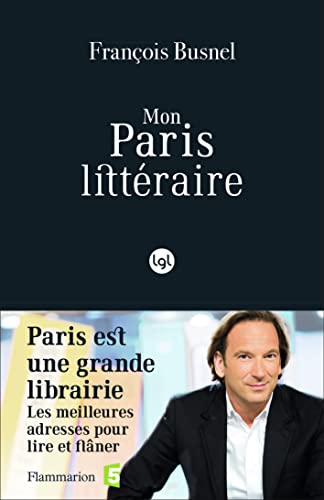 Mon Paris littéraire von FLAMMARION