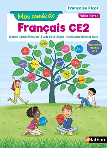 Mon année de Français - Fichier élève 1 - CE2 - 2019: Ficher-élève 1