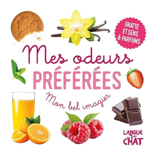 Mon bel imagier des odeurs - Mes odeurs préférées - Gratte et sens 6 parfums Mon bel imagier des odeurs - Mes odeurs préférées - Gratte et sens 6 parfums von LANGUE AU CHAT