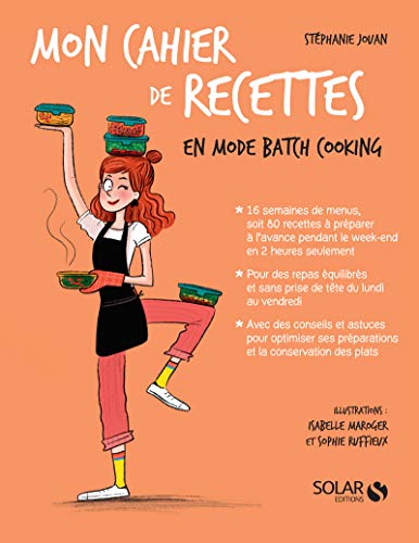 Mon cahier de recettes en mode batch cooking von SOLAR