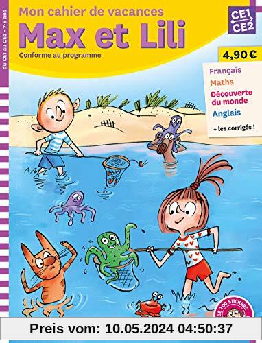 Mon cahier de vacances Max et Lili CE1-CE2 (Pédagogie Max et Lili)