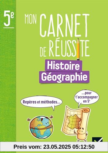Mon carnet de réussite Histoire-Géographie 5e - Ed. 2024 - Carnet élève Mon carnet de réussite Histoire-Géographie 5e - Ed. 2024 - Carnet élève