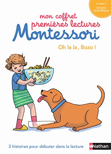 Mon coffret premieres lectures Montessori/Oh la la, Bozo !: 3 histoires pour débuter la lecture. Niveau 1 von NATHAN