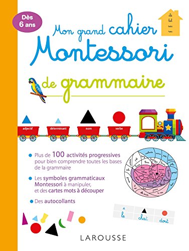 Mon grand cahier Montessori de grammaire