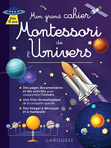 Mon grand cahier Montessori de l'Univers Mon grand cahier Montessori de l'Univers