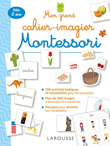 Mon grand cahier Montessori des premiers mots von Larousse
