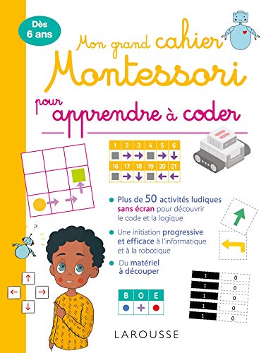 Mon grand cahier Montessori pour apprendre à coder von Larousse