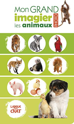 Mon grand imagier photo - Les animaux Mon grand imagier photo - Les animaux von LANGUE AU CHAT