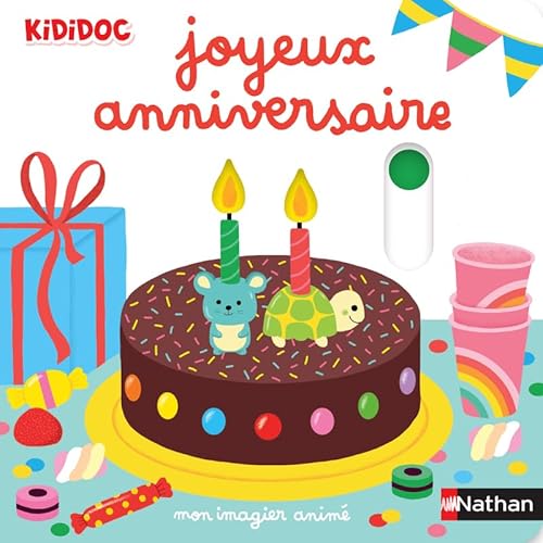 Mon imagier animé joyeux anniversaire von NATHAN