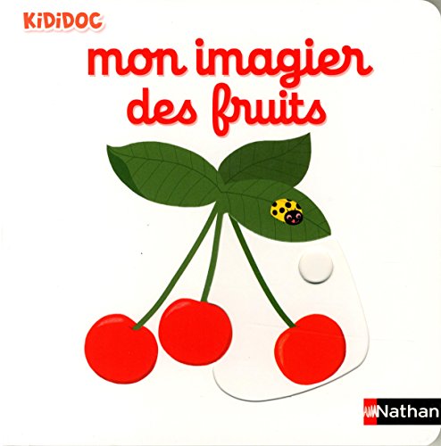 Mon imagier des fruits von NATHAN