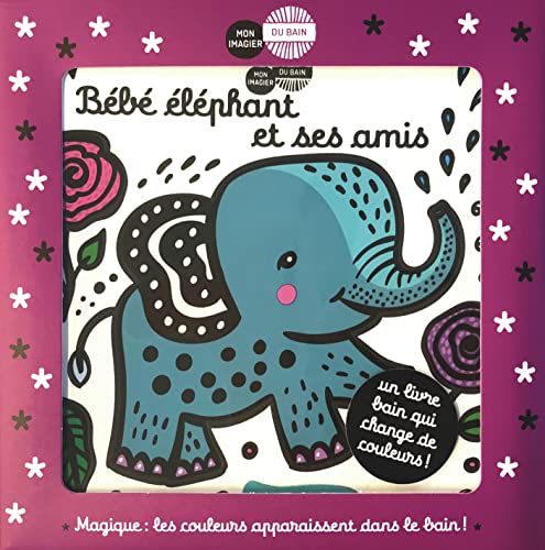Mon imagier du bain - Bébé éléphant et ses amis von CASTERMAN