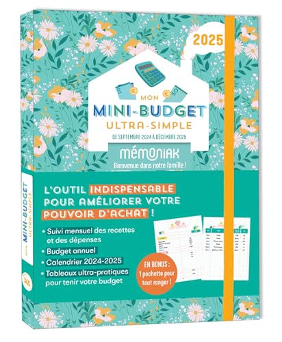 Mon mini-budget ultra-simple Mémoniak, sept. 2024 - déc. 2025: De septembre 2024 à décembre 2025 von 365 PARIS
