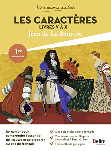 Mon oeuvre au bac - La Bruyère, Les Caractères: Jean de La Bruyère von BELIN EDUCATION